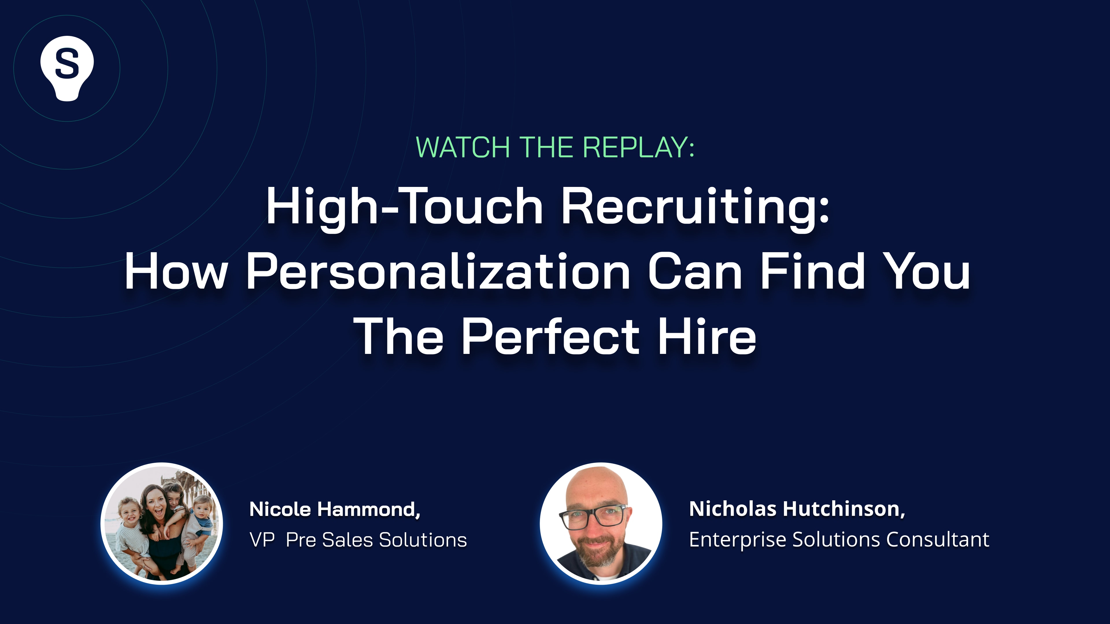 High-Touch Recruiting: How Personalization Can Find You The Perfect Hire