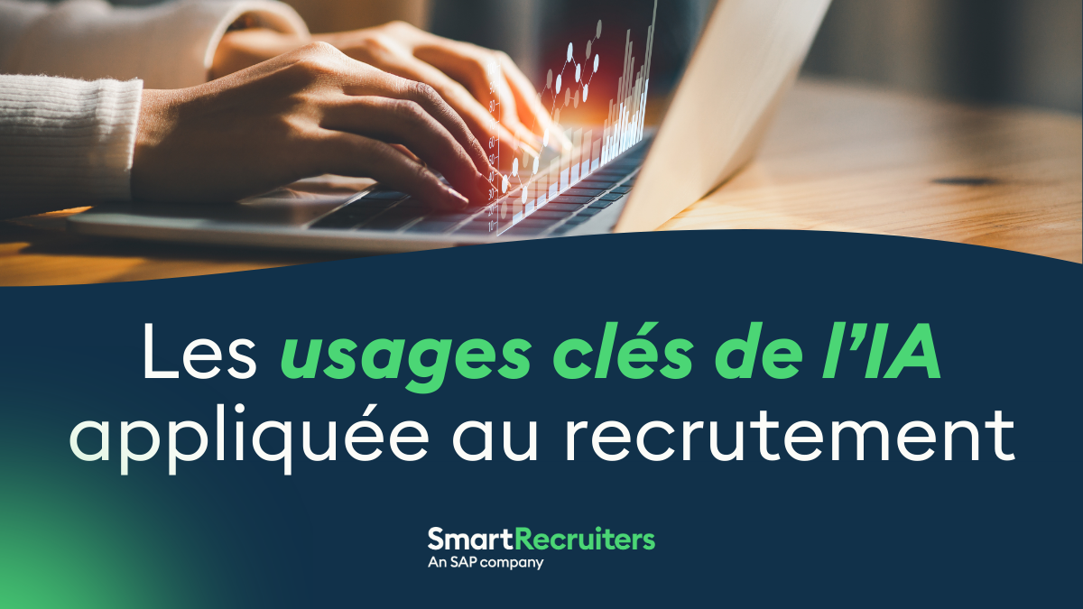 Le plein potentiel de l’IA appliquée au recrutement